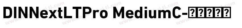 DINNextLTPro MediumC字体转换